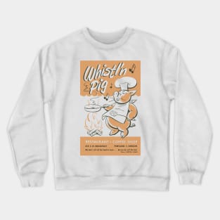Whistl'n Pig - Portland OR Crewneck Sweatshirt